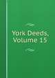 York Deeds, Volume 15, 