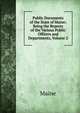 Public Documents of the State of Maine; Being the Reports of the Various Public Officers and Departments, Volume 2, Maine, Henry Sumner, Sir, 1822-1888 
