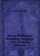 Revue Historique Vaudoise, Volumes 4-5 (French Edition), Paul Maillefer 