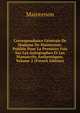 Correspondance Generale De Madame De Maintenon: Publiee Pour La Premiere Fois Sur Les Autographes Et Les Manuscrits Authentiques, Volume 2 (French Edition), Maintenon 