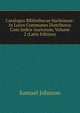 Catalogus Bibliothecae Harleianae: In Locos Communes Distributus Cum Indice Auctorum, Volume 2 (Latin Edition), Johnson Samuel 