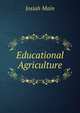 Educational Agriculture, Josiah Main 