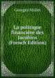 La politique financiere des Jacobins (French Edition), Georges Mallet 