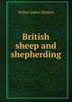 British sheep and shepherding, Walter James Malden 