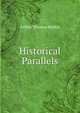 Historical Parallels, Arthur Thomas Malkin 