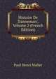 Histoire De Dannemarc, Volume 2 (French Edition), Paul Henri Mallet 