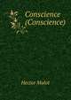 Conscience (Conscience)., Hector Malot 