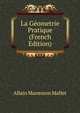 La Geometrie Pratique (French Edition), Allain Manesson Mallet 