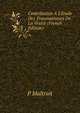 Contribution ? L'?tude Des Traumatismes De La Vessie (French Edition), P Maltrait 