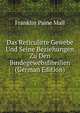 Das Reticulirte Gewebe Und Seine Beziehungen Zu Den Bindegewebsfibrillen (German Edition), Franklin Paine Mall 