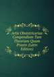 Artis Obstetricariae Compendium Tam Theoriam Quam Praxin (Latin Edition), 