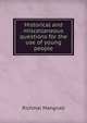 Historical and miscellaneous questions for the use of young people, Richmal Mangnall 