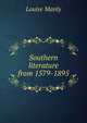 Southern literature from 1579-1895, Louise Manly 