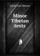 Minor Tibetan texts, Johan van Manen 