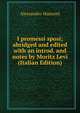 I promessi sposi; abridged and edited with an introd. and notes by Moritz Levi (Italian Edition), Alessandro Manzoni 