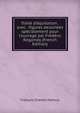 Trait? d'?quitation . avec . figures dessin?es sp?cialement pour l'ouvrage par Fr?d?ric R?gamey (French Edition), Francois Charles Mansuy 