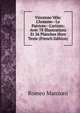 Vincenzo V?la: L'homme--Le Patriote--L'artiste; Avec 78 Illustrations Et 26 Planches Hors Texte (French Edition), Romeo Manzoni 