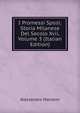 I Promessi Sposi; Storia Milanese Del Secolo Xvii, Volume 3 (Italian Edition), Alessandro Manzoni 