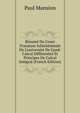 R?sum? Du Cours D'analyse Infinit?simale De L'universit? De Gand: Calcul Diff?rentiel Et Principes De Calcul Int?gral (French Edition), Paul Mansion 