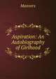 Aspiration: An Autobiography of Girlhood, Manners 