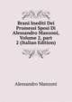 Brani Inediti Dei Promessi Sposi Di Alessandro Manzoni, Volume 2, part 2 (Italian Edition), Alessandro Manzoni 