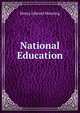 National Education, Henry Edward Manning 