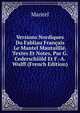 Versions Nordiques Du Fabliau Francais Le Mantel Mautaillie. Textes Et Notes, Par G. Cederschiold Et F.-A. Wulff (French Edition), Mantel 