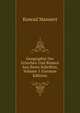 Geographie Der Griechen Und Romen Aus Ihren Schriften, Volume 1 (German Edition), Konrad Mannert 