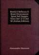 Bont? E Bellezza O Brani De'promessi Sposi Nel Doppio Testo Del '27 E Del '40 (Italian Edition), Alessandro Manzoni 
