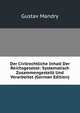 Der Civilrechtliche Inhalt Der Reichsgesetze: Systematisch Zusammengestellt Und Verarbeitet (German Edition), Gustav Mandry 