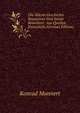 Die Alteste Geschichte Bajoariens Und Seiner Bewohner: Aus Quellen Entwickelt (German Edition), Konrad Mannert 