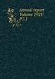 Annual report Volume 1921/PT.1, 