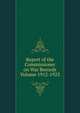 Report of the Commissioner on War Records Volume 1912-1923, 