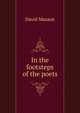 In the footsteps of the poets, Masson David 