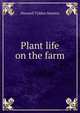 Plant life on the farm, Maxwell Tylden Masters 