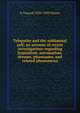 Telepathy and the subliminal self; an account of recent investigations regarding hypnotism, automatism, dreams, phantasms, and related phenomena, R Osgood 1830-1903 Mason 