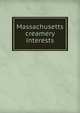 Massachusetts creamery interests, 