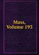 Mass, Volume 193, 