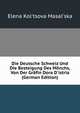 Die Deutsche Schweiz Und Die Besteigung Des M?nchs, Von Der Gr?fin Dora D'istria (German Edition), Elena Kol'tsova Masal'ska 