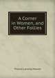 A Corner in Women, and Other Follies, Thomas Lansing Masson 