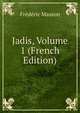 Jadis, Volume 1 (French Edition), Masson Frederic 