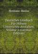 Deutsches Lesebuch Fur Hohere Unterrichts-Anstalten, Volume 2 (German Edition), Hermann Masius 