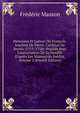 M?moires Et Lettres De Fran?ois-Joachim De Pierre, Cardinal De Bernis (1715-1758): Publi?s Avec L'autorisation De Sa Famille D'apr?s Les Manuscrits In?dits, Volume 2 (French Edition), Masson Frederic 