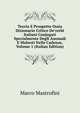 Teoria E Prospetto Ossia Dizionario Critico De'verbi Italiani Conjugati Specialmente Degli Anomali E Malnoti Nelle Cadenze, Volume 1 (Italian Edition), Marco Mastrofini 