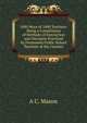 1000 Ways of 1000 Teachers: Being a Compilation of Methods of Instruction and Discipine Practiced by Prominent Public School Teachers of the Country, A C. Mason 