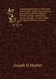 A geographical history of the state of New York: embracing its history, government, physical features, climate, geology, mineralogy, botany, zoology, . of each county : the whole forming a complete, Joseph H Mather 