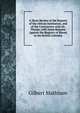 A Short Review of the Reports of the African Institution, and of the Controversy with Dr. Thorpe, with Some Reasons Against the Registry of Slaves in the British Colonies, Gilbert Mathison 