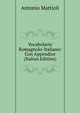 Vocabolario Romagnolo-Italiano: Con Appendice (Italian Edition), Antonio Mattioli 