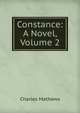 Constance: A Novel, Volume 2, Charles Mathews 
