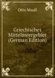 Griechisches Mittelmeergebiet (German Edition), Otto Maull 
